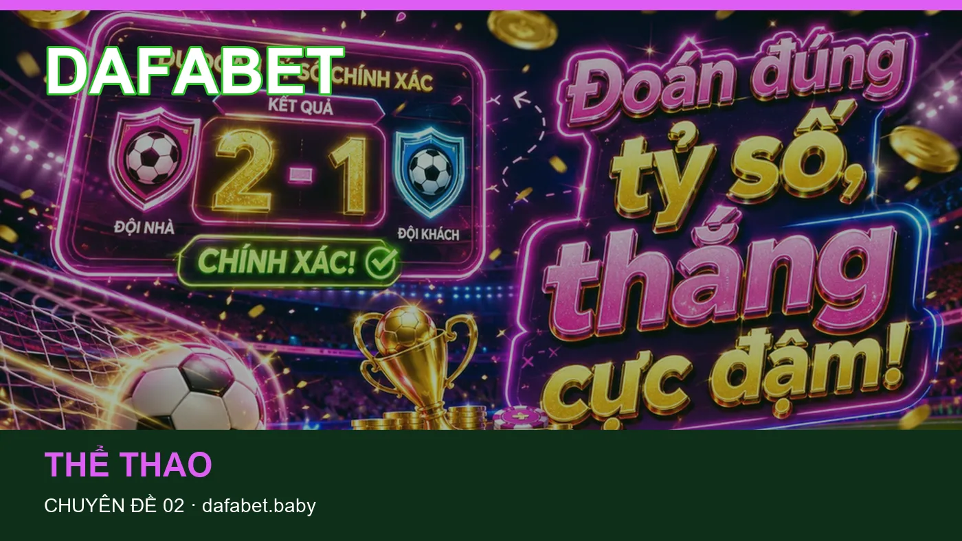 Những nhầm lẫn thường gặp khi đọc nội dung Thể thao trên DAFABET